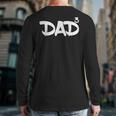 Dad 3 Kids 3rd Pregnancy Announcement Third Baby Tshirt Long Sleeve T-Shirt Back Print Dad 3 Kids 3rd Pregnancy Announcement Third Baby Tshirt Long Sleeve T-Shirt Back Print