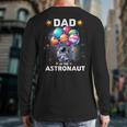 Dad Of The Astronaut Space Theme First Birthday Party Long Sleeve T-Shirt Back Print Dad Of The Astronaut Space Theme First Birthday Party Long Sleeve T-Shirt Back Print