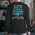 Dad Of The Birthday Boy Aquarium Sea Animals Matching Long Sleeve T-Shirt Back Print