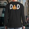 Dad Birthday Pizza 1st Birthday Pizza Family Matching Long Sleeve T-Shirt Back Print