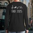 Dad Est 2025 Frequency Pulse New Dad To Be Long Sleeve T-Shirt Back Print