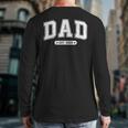 Dad Est 2026 Promoted To Daddy 2026 New Dad Papa Father Long Sleeve T-Shirt Back Print