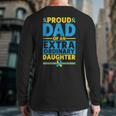 Dad Of An Extraordinary Daughter Down Syndrome Awareness Day Long Sleeve T-Shirt Back Print