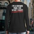 Dad Father I'm A Grown Man I Do What My Daughter Wants Long Sleeve T-Shirt Back Print
