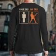 Your Dad My Dad Guitar Guitarist Rock Father's Day Long Sleeve T-Shirt Back Print