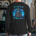 To My Dad In Heaven I Miss You Long Sleeve T-Shirt Back Print