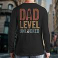 Dad Level Unlocked Father To Be New Daddy Long Sleeve T-Shirt Back Print
