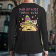 Dad Of Miss Three-Esta Mexican Fiesta 3rd Birthday Outfit Long Sleeve T-Shirt Back Print Dad Of Miss Three-Esta Mexican Fiesta 3rd Birthday Outfit Long Sleeve T-Shirt Back Print