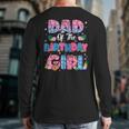 Dad And Mom Of The Birthday Girl Party Decor Family Matching Long Sleeve T-Shirt Back Print Dad And Mom Of The Birthday Girl Party Decor Family Matching Long Sleeve T-Shirt Back Print