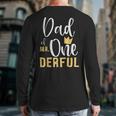 Dad Of Mr Onederful 1st Birthday First One-Derful Matching Long Sleeve T-Shirt Back Print