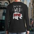 Dad Of The Wild One Shirt Bear Lumberjack 1st Birthday Tee Long Sleeve T-Shirt Back Print