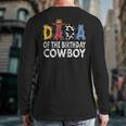 Dada 1st Birthday Cowboy Western Dada Birthday Boy Long Sleeve T-Shirt Back Print Dada 1st Birthday Cowboy Western Dada Birthday Boy Long Sleeve T-Shirt Back Print