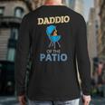 Daddio Of The Patio Fathers Day BBQ Grill Dad Long Sleeve T-Shirt Back Print