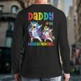 Daddy Of The Birthday Girl Dabbing Princess Unicorn Dad Long Sleeve T-Shirt Back Print