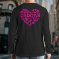 Daddy's Girl Father's Day Idea For a New Dad Long Sleeve T-Shirt Back Print Daddy's Girl Father's Day Idea For a New Dad Long Sleeve T-Shirt Back Print