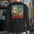 Daddysaurus Father's Day Best Dad T-Rex Papa Long Sleeve T-Shirt Back Print