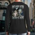 Don't Worry Kitten Daddy's Here Cool Alpha Wolf Meme Long Sleeve T-Shirt Back Print Don't Worry Kitten Daddy's Here Cool Alpha Wolf Meme Long Sleeve T-Shirt Back Print