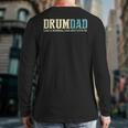 Drum Dad Like A Normal Dad But Cooler Shirt Music Dad Long Sleeve T-Shirt Back Print