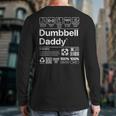 Dumbbell Daddy And Dad Gym Workout Father Long Sleeve T-Shirt Back Print