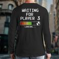 Expectant Dad To Be Gamer Pregnancy Announcement Player 3 Long Sleeve T-Shirt Back Print