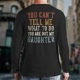 Father's Day Dad From Daughter Daddy Long Sleeve T-Shirt Back Print