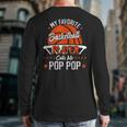 My Favorite Basketball Player Calls Me Pop Pop Funny Dad Long Sleeve T-Shirt Back Print