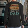 My Favorite Er Calls Me Dad Er Dad Long Sleeve T-Shirt Back Print