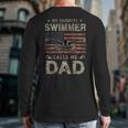 My Favorite Swimmer Calls Me Dad Fathers Day Long Sleeve T-Shirt Back Print