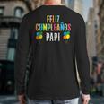 Feliz CumpleañOs Papi Spanish Dad Birthday For Kids Long Sleeve T-Shirt Back Print