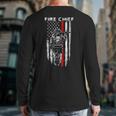 Fire Chief American Flag Gifts For Fire Chief Dad Grandpa Long Sleeve T-Shirt Back Print