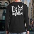 French Bulldog Dog Dad Dogfather Dogs Daddy Father Long Sleeve T-Shirt Back Print