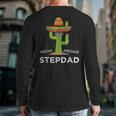 Fun Hilarious Stepfather Humor Stepdad Long Sleeve T-Shirt Back Print