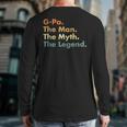 G-Pa The Man The Myth The Legend Dad Grandpa Long Sleeve T-Shirt Back Print