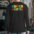 Gamer Aunt Super Auntie Gaming Matching Dad & Mom Kids Long Sleeve T-Shirt Back Print