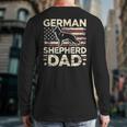 German Shepherd Dad Shirt American Flag German Shepherds Long Sleeve T-Shirt Back Print German Shepherd Dad Shirt American Flag German Shepherds Long Sleeve T-Shirt Back Print