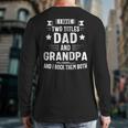 Grandpa Shirt For Men Fathers Day Dad And Grandpa Long Sleeve T-Shirt Back Print