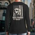 Great Pyrenees Dog Dad American Flag For Father Men Long Sleeve T-Shirt Back Print