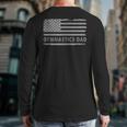 Gymnast Cheer Dad Gymnastics Dad US Flag Gymnastics Dad For Fathers Short Sleeve Small Long Sleeve T-Shirt Back Print