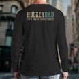 Hockey Dad Like Normal Dad But Cooler Hockey Dad Long Sleeve T-Shirt Back Print