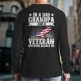 I'm A Dad Grandpa And A Veteran US Flag Veterans Day Long Sleeve T-Shirt Back Print