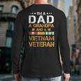 I'm A Dad Grandpa And A Vietnam Veteran US Army Vet Long Sleeve T-Shirt Back Print