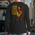 Jesus I Saw That I'm Telling Dad Religious Long Sleeve T-Shirt Back Print
