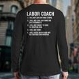 Labor Coach New Mom New Dad Hospital New Baby Shower Long Sleeve T-Shirt Back Print