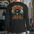 Labrador Retriever Dad Black Lab Dad Long Sleeve T-Shirt Back Print