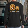 Lion Dad Like Father Like Son Lions Lovers Fathers Day Long Sleeve T-Shirt Back Print