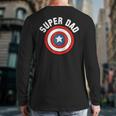 Marvel Father's Day Super Dad Captain America Shield Long Sleeve T-Shirt Back Print Marvel Father's Day Super Dad Captain America Shield Long Sleeve T-Shirt Back Print