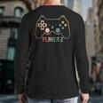 Matching Gamer Tee For Dad Mom & Kids Player 123 Long Sleeve T-Shirt Back Print