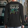 Monster Truck Dad Family Matching Monster Truck Lovers Long Sleeve T-Shirt Back Print