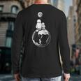 Moon And Astronaut Dad And Baby Space For Father's Day Long Sleeve T-Shirt Back Print