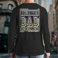 Like A Normal Dad Father Boilermaker Long Sleeve T-Shirt Back Print